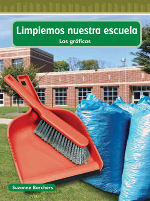 cover image of Limpiemos nuestra escuela